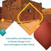 Vulnerability and Adaptation to Climate Change in Semi-Arid Areas in West Africa
